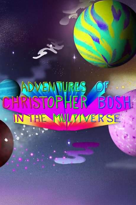 Adventures of Christopher Bosh in the Multiverse